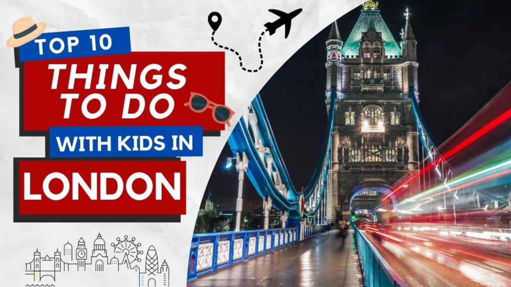 Top 10 Family-Friendly Activities in London 1 Top 10 Family-Friendly Activities in London